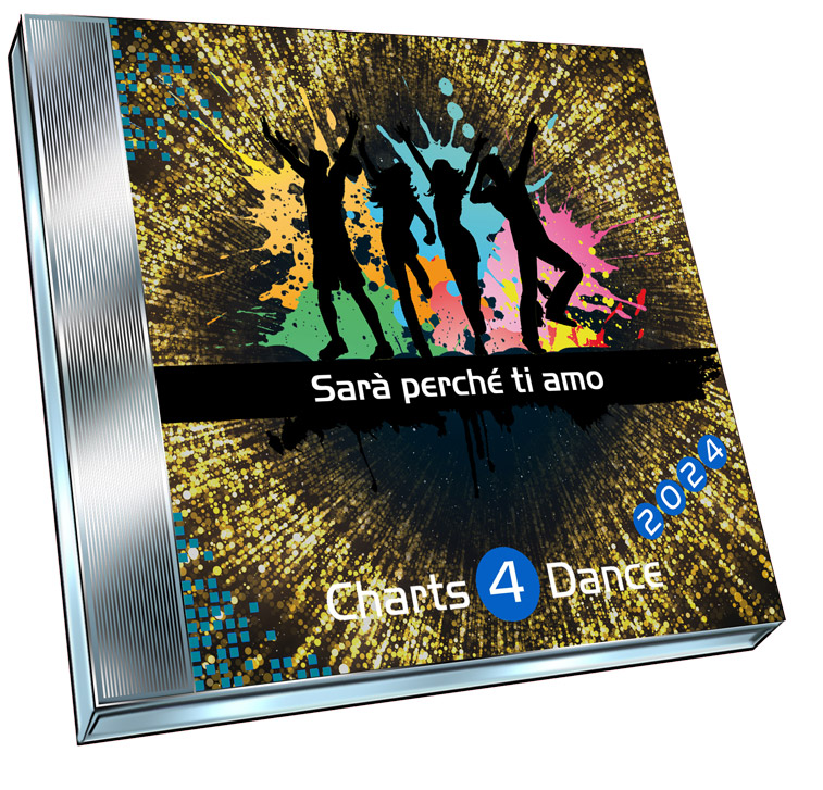 Charts 4 Dance 3/2024 - Sarà perché ti amo Charts 4 Dance 3/2024 - Sarà perché ti amo